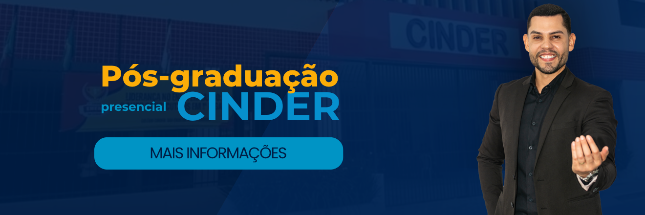 Pós-Graduação Presencial CINDER